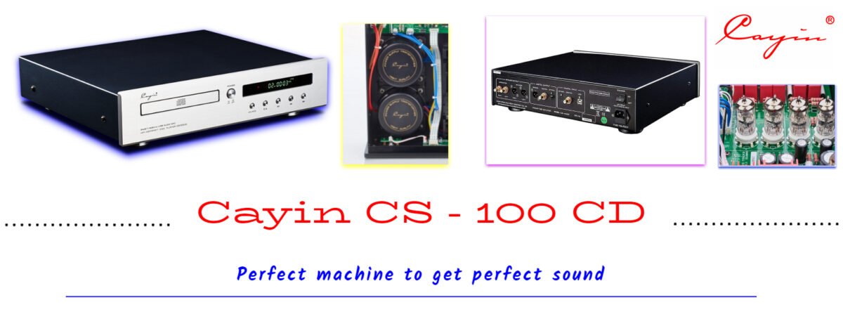 Cayin CS -100 CD