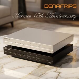 Denafrips Hermes 15th Anniversary DDC